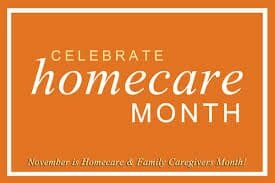 November is Homecare Month